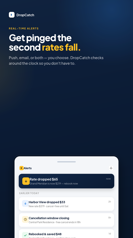 Drop Catch real-time alerts for a rate drop, a closing cancellation window, and a completed rebooking